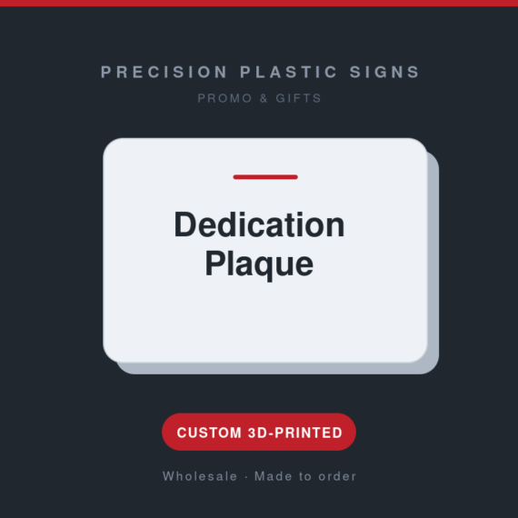 Dedication Plaque - custom 3D-printed by Precision Plastic Signs