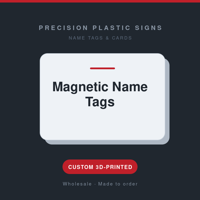 Magnetic Name Tags - custom 3D-printed by Precision Plastic Signs